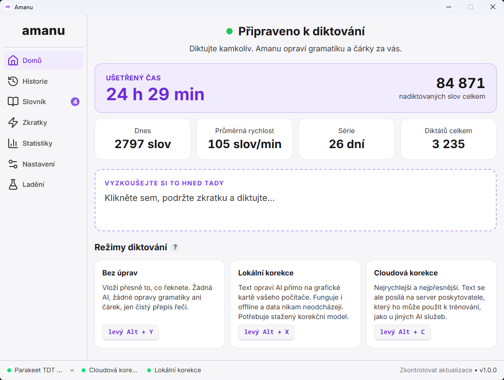 Domovská obrazovka Amanu s ušetřeným časem, počtem nadiktovaných slov a třemi režimy diktování.